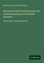 Historischer Verein Für Ermland: Monumenta Historiae Warmiensis oder Quellensammlung zur Geschichte Ermlands, Buch