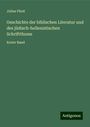 Julius Fürst: Geschichte der biblischen Literatur und des jüdisch-hellenistischen Schriftthums, Buch