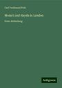 Carl Ferdinand Pohl: Mozart und Haydn in London, Buch