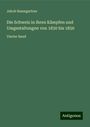 Jakob Baumgartner: Die Schweiz in ihren Kämpfen und Umgestaltungen von 1830 bis 1850, Buch