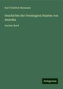 Karl Friedrich Neumann: Geschichte der Vereinigten Staaten von Amerika, Buch