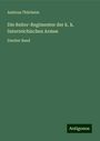 Andreas Thürheim: Die Reiter-Regimenter der k. k. österreichischen Armee, Buch