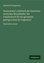 Reinhold Schlingmann: Westermann's Jahrbuch der illustrirten deutschen Monatshefte: Ein Familienbuch für das gesammte geistige Leben der Gegenwart, Buch