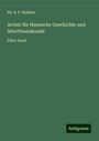 Ph. A. F. Walther: Archiv für Hessische Geschichte und Alterthumskunde, Buch