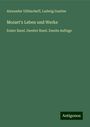 Alexander Ulibischeff: Mozart's Leben und Werke, Buch