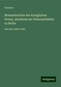 Anonym: Monatsberichte der Königlichen Preuss. Akademie der Wissenschaften zu Berlin, Buch