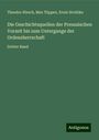 Theodor Hirsch: Die Geschichtsquellen der Preussischen Vorzeit bis zum Untergange der Ordensherrschaft, Buch