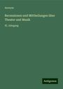 Anonym: Recensionen und Mittheilungen über Theater und Musik, Buch