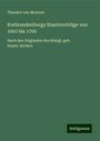 Theodor Von Moerner: Kurbrandenburgs Staatsverträge von 1601 bis 1700, Buch