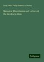 Lucy Aikin: Memoirs, Miscellanies and Letters of the late Lucy Aikin, Buch