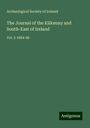 Archeological Society of Ireland: The Journal of the Kilkenny and South-East of Ireland, Buch