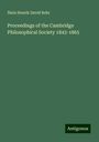 Niels Henrik David Bohr: Proceedings of the Cambridge Philosophical Society 1843-1865, Buch