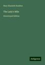 Mary Elizabeth Braddon: The Lady's Mile, Buch