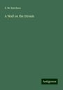 S. M. Butchers: A Waif on the Stream, Buch