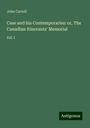 John Carroll: Case and his Contemporaries: or, The Canadian Itinerants' Memorial, Buch