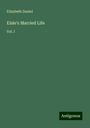 Elizabeth Daniel: Elsie's Married Life, Buch