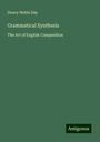 Henry Noble Day: Grammatical Synthesis, Buch