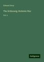 Edward Dicey: The Schleswig-Holstein War, Buch