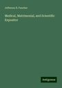 Jefferson B. Fancher: Medical, Matrimonial, and Scientific Expositor, Buch