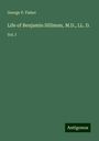 George P. Fisher: Life of Benjamin Silliman, M.D., LL. D., Buch