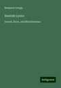 Benjamin Gough: Kentish Lyrics, Buch