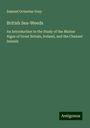 Samuel Octavius Gray: British Sea-Weeds, Buch