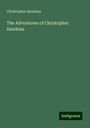 Christopher Hawkins: The Adventures of Christopher Hawkins, Buch