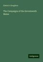 Edwin B. Houghton: The Campaigns of the Seventeenth Maine, Buch