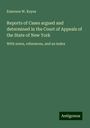 Emerson W. Keyes: Reports of Cases argued and determined in the Court of Appeals of the State of New York, Buch