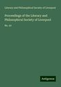 Literary and Philosophical Society of Liverpool: Proceedings of the Literary and Philosophical Society of Liverpool, Buch