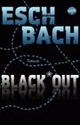 Andreas Eschbach: Black*Out (1), Buch