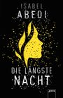 Isabel Abedi: Die längste Nacht, Buch