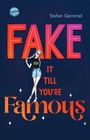 Stefan Gemmel: Fake it till you're famous, Buch