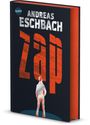 Andreas Eschbach: ZAP. Für die einen ist es Vergnügen. Für ihn ein Albtraum., Buch