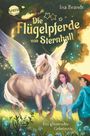 Ina Brandt: Die Flügelpferde von Sternhall (2). Ein glitzerndes Geheimnis, Buch