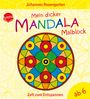 Johannes Rosengarten: Mein dicker Mandala-Malblock, Buch