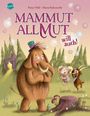 Romy Pohl: Mammut Allmut will auch!, Buch