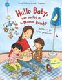 Matthias von Bornstädt: Hallo Baby, was machst du in Mamas Bauch? Aufklärung für Kindergartenkinder, Buch