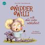 Romy Pohl: Widder Willi will aber nicht schlafen! Ein (Nicht-)Mitmach-Buch, Buch
