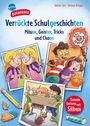Sabine Zett: Verrückte Schulgeschichten. Mäuse, Geister, Tricks und Chaos, Buch