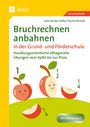 Julia Becker-Volke: Bruchrechnen anbahnen in Grund- und Förderschule, Buch