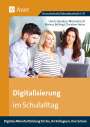 Markus Bölling: Digitalisierung im Schulalltag, Buch,Div.