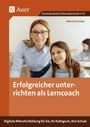 Manon Sander: Erfolgreicher unterrichten als Lerncoach, Buch,Div.