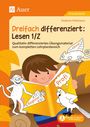 Stefanie Pohlmann: Dreifach differenziert Lesen 1/2, Buch,Div.