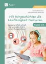 Sandra Blomann: Mit Hörgeschichten die Leseflüssigkeit trainieren, Buch,Div.