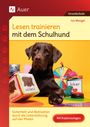 Isis Mengel: Lesen trainieren mit dem Schulhund, Buch