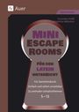 Franziska Prölß: Mini-Escape Rooms für den Lateinunterricht, Buch