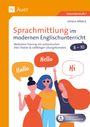 Johann Aßbeck: Sprachmittlung im modernen Englischunterricht 8-10, Buch,Div.