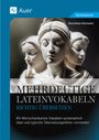 Dorothee Hermann: Mehrdeutige Lateinvokabeln richtig übersetzen, Buch,Div.