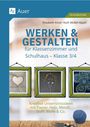 Elisabeth Knoll: Werken & Gestalten für Klassenzimmer und Schulhaus, Buch